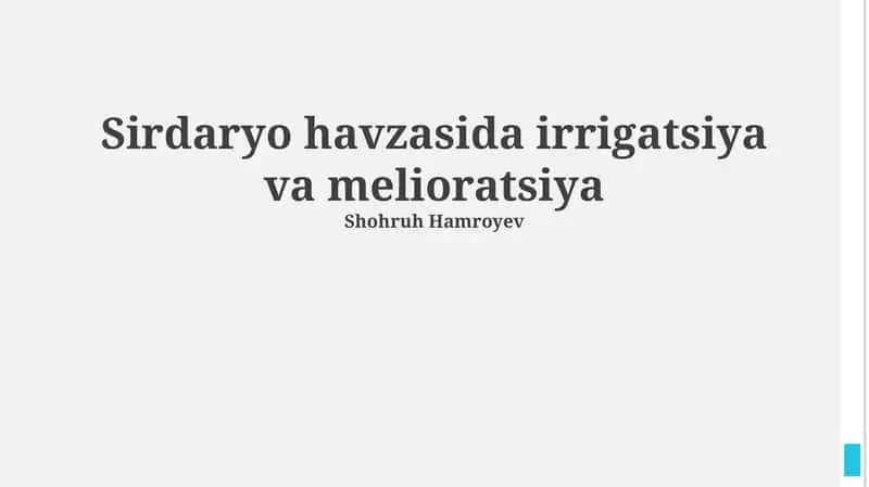 Sirdaryo havzasida irrigatsiya va melioratsiya