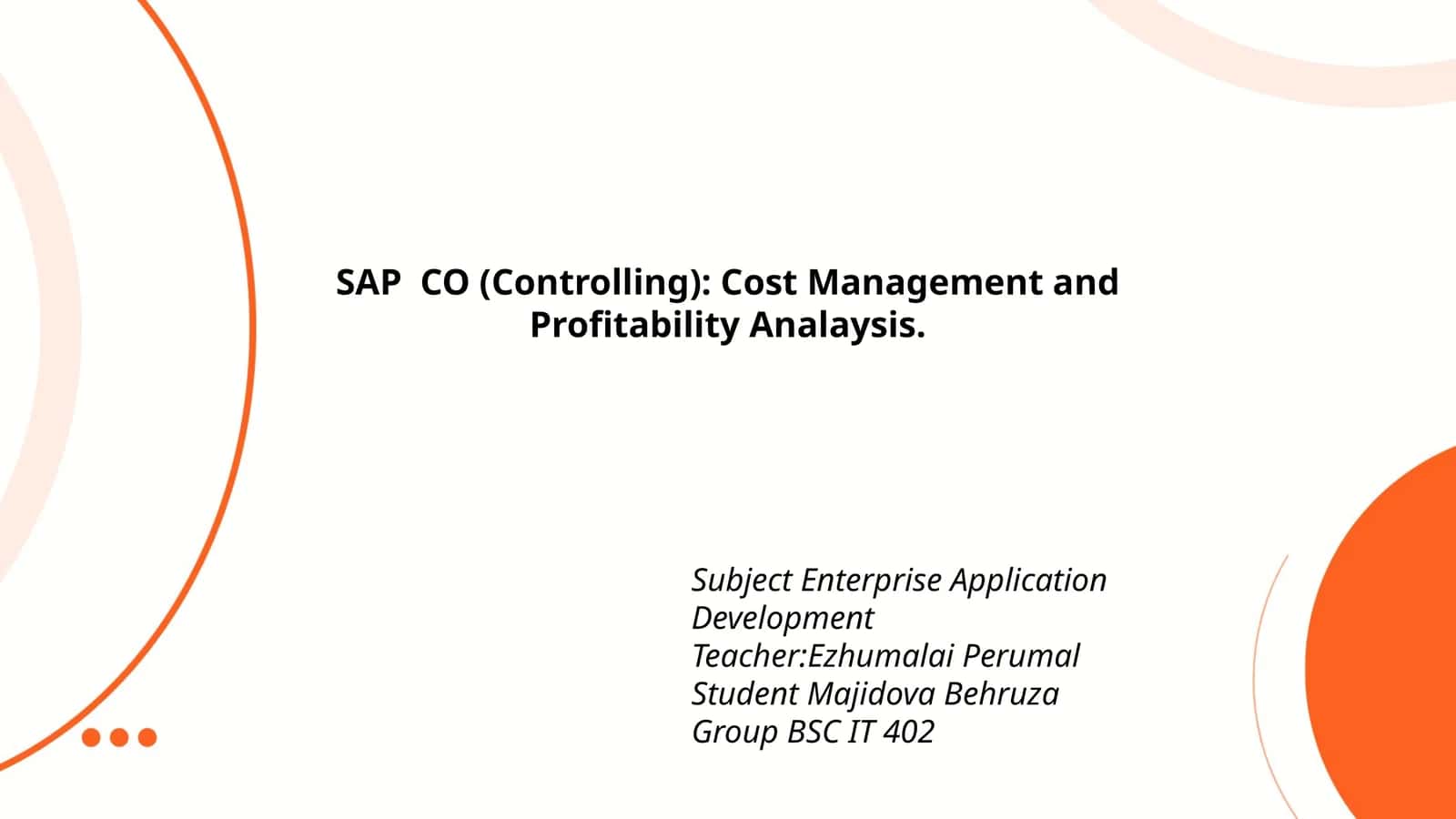 SAP CO (Controlling): Cost Management and Profitability Analaysis