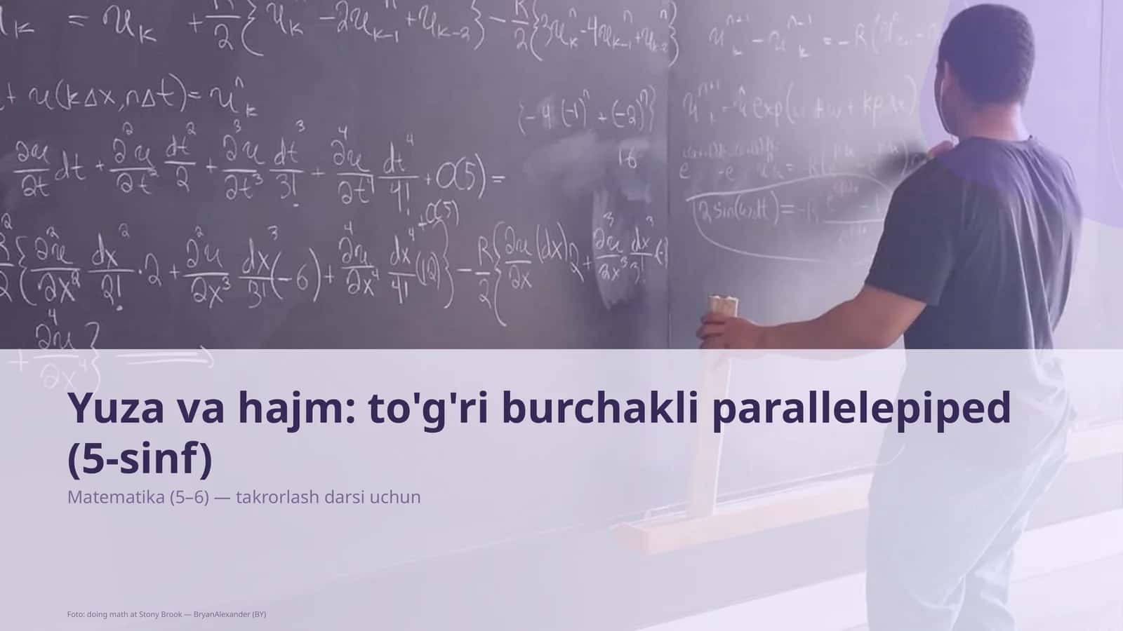 Yuza va hajm: to'g'ri burchakli parallelepiped (5-sinf)