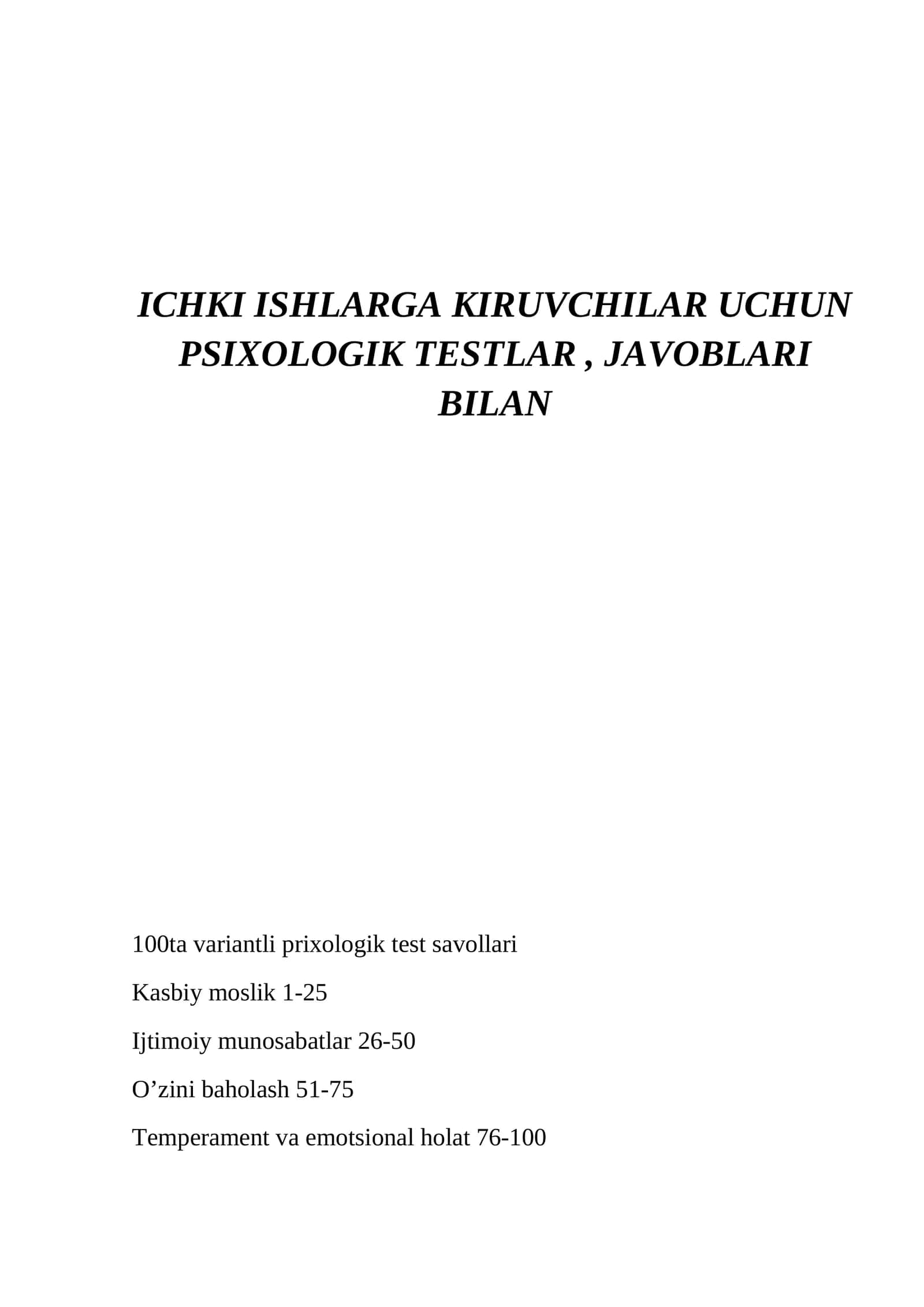 ICHKI ISHLARGA KIRUVCHILAR UCHUN PSIXOLOGIK TESTLAR, JAVOBLARI BILAN