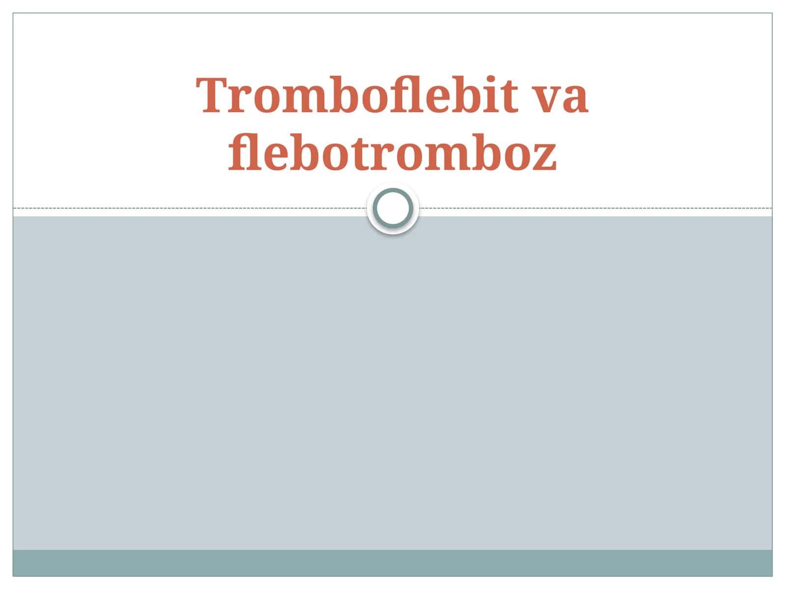 Tromboflebitva flebotromboz