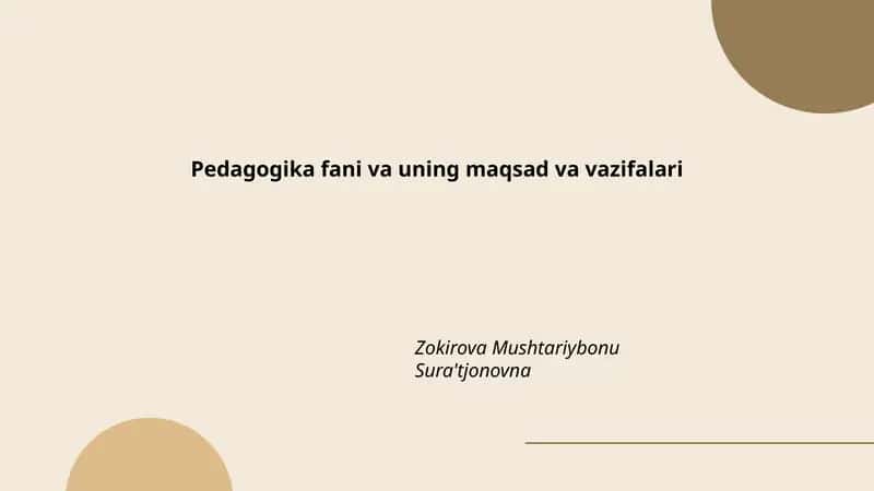 Pedagogika fani va uning maqsad va vazifalari