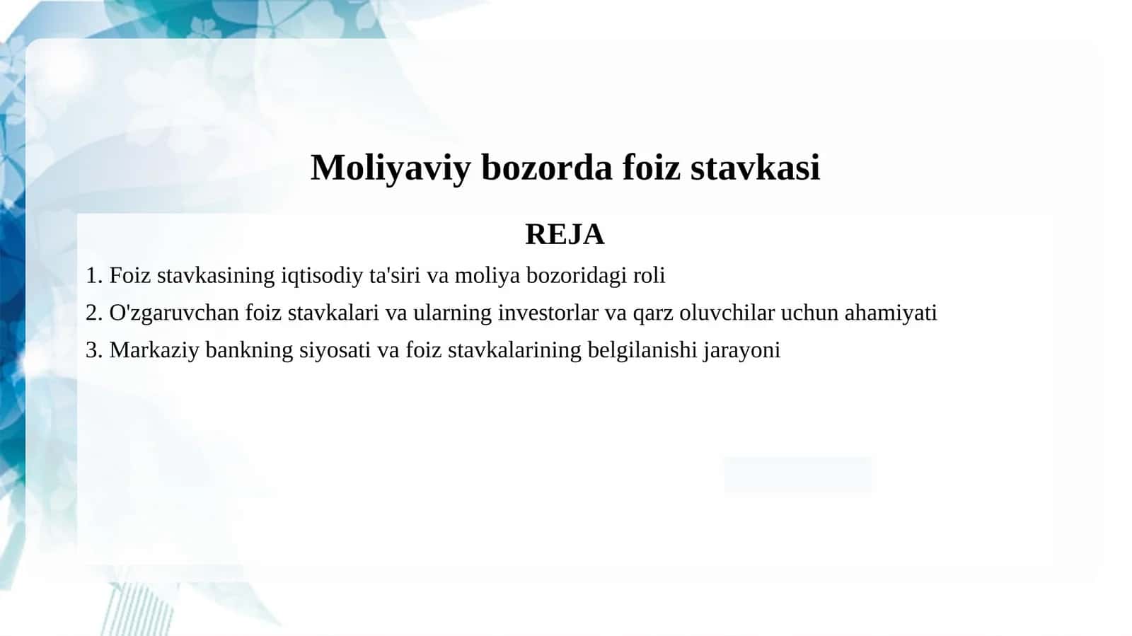 Moliyaviy bozorda foiz stavkasi