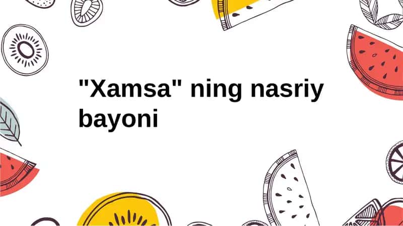 Xamsa ning nasriy bayoni