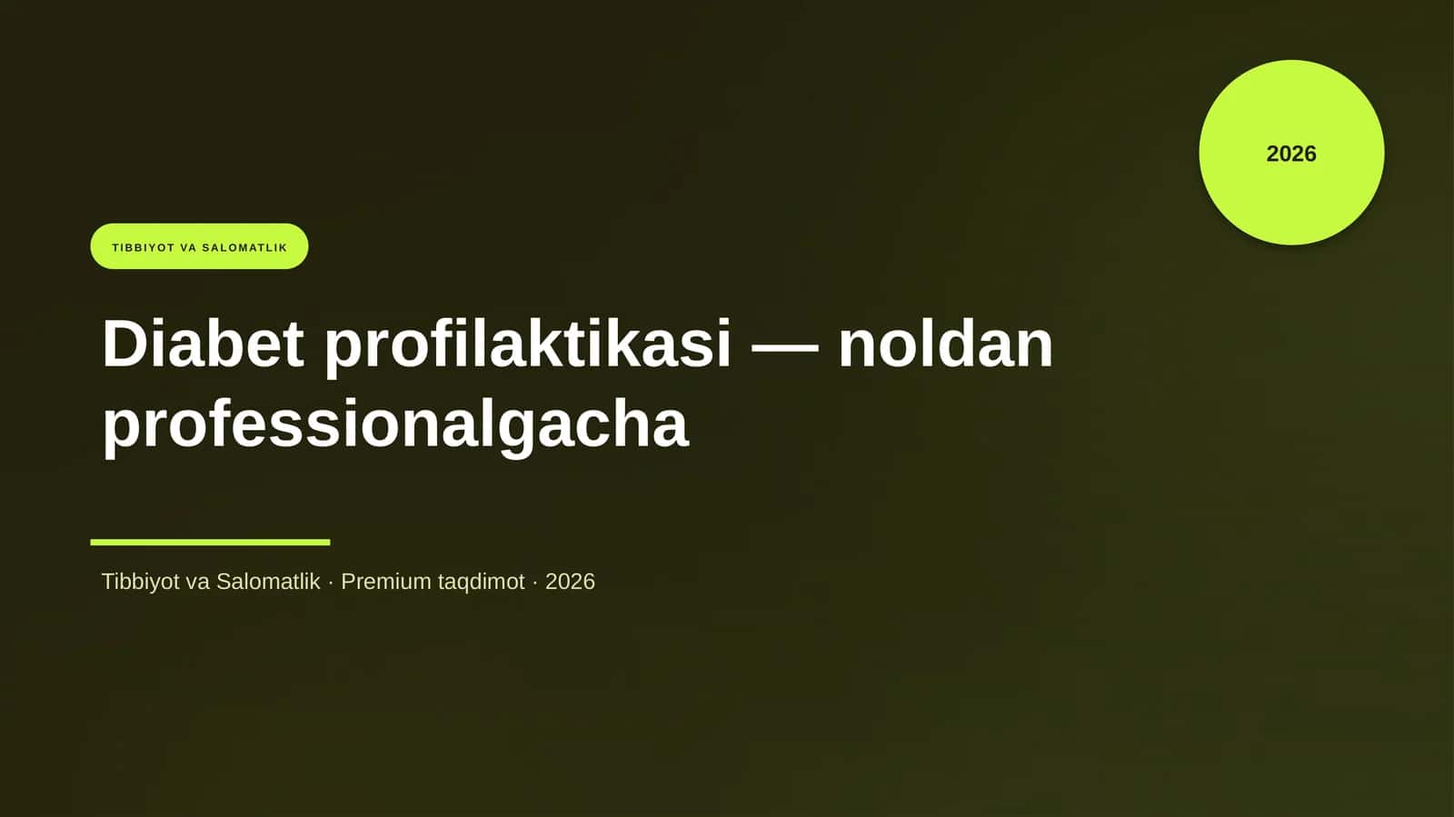 Diabet profilaktikasi — noldan professionalgacha