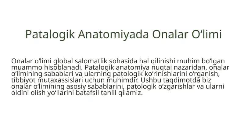 Patologik anatomiya. Onalar o'limi