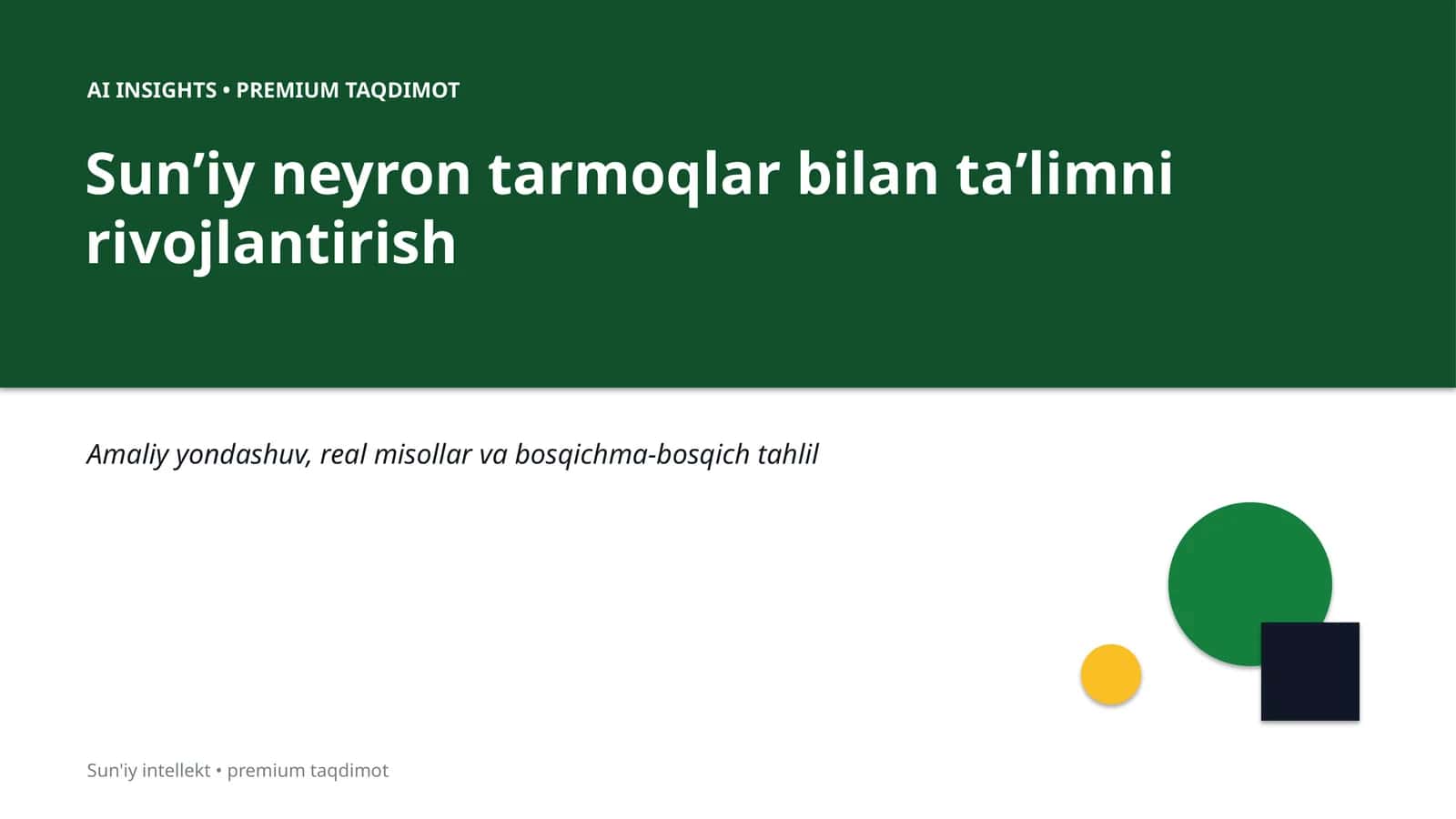 Sunʼiy neyron tarmoqlar bilan taʼlimni rivojlantirish