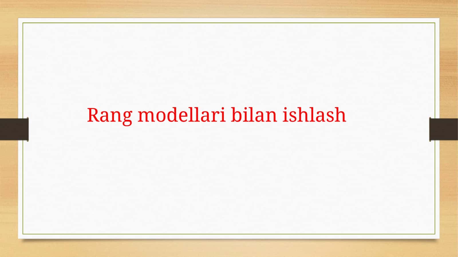 Rang modellari bilan ishlash
