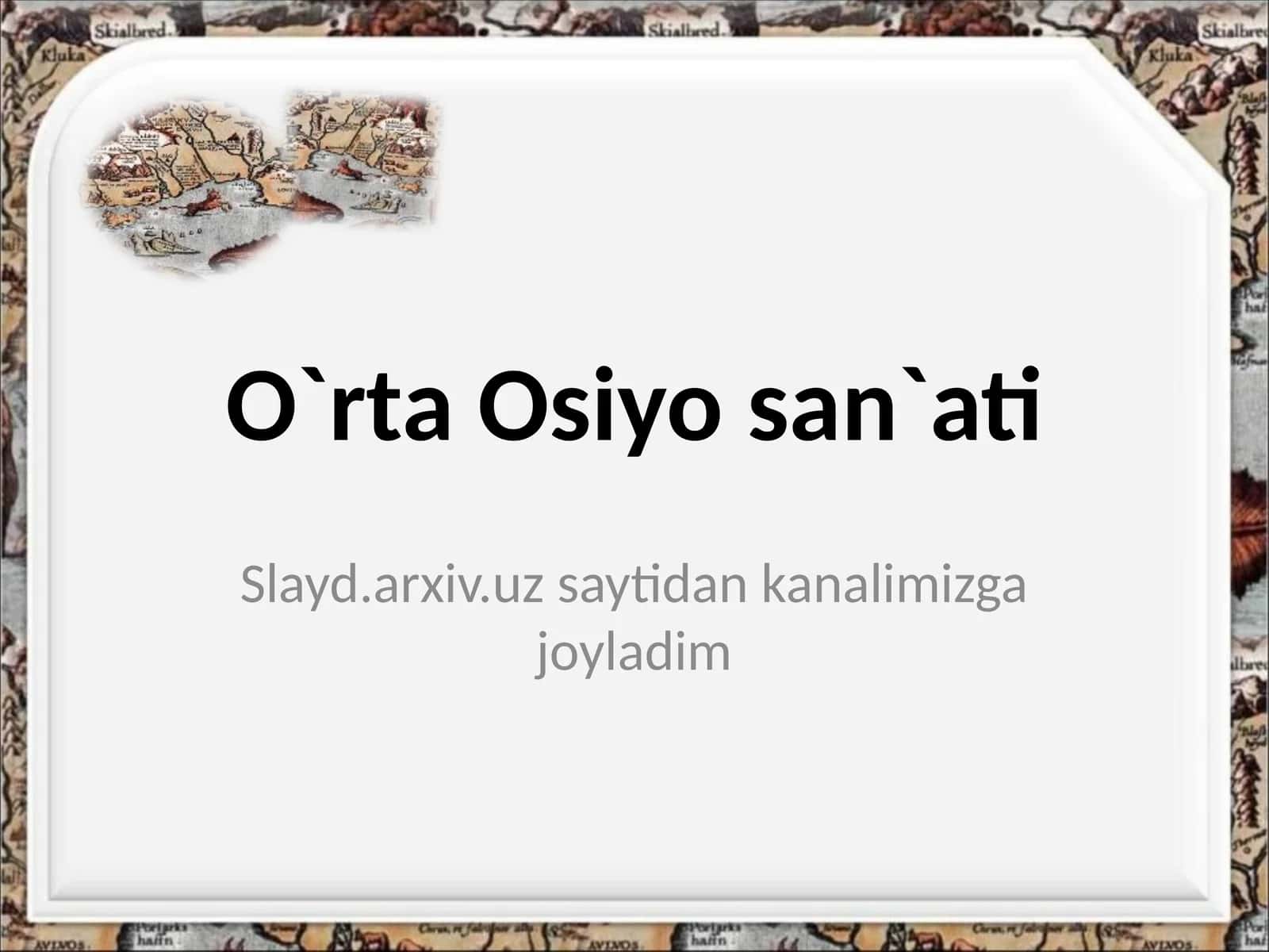 O`rta Osiyo san'ati