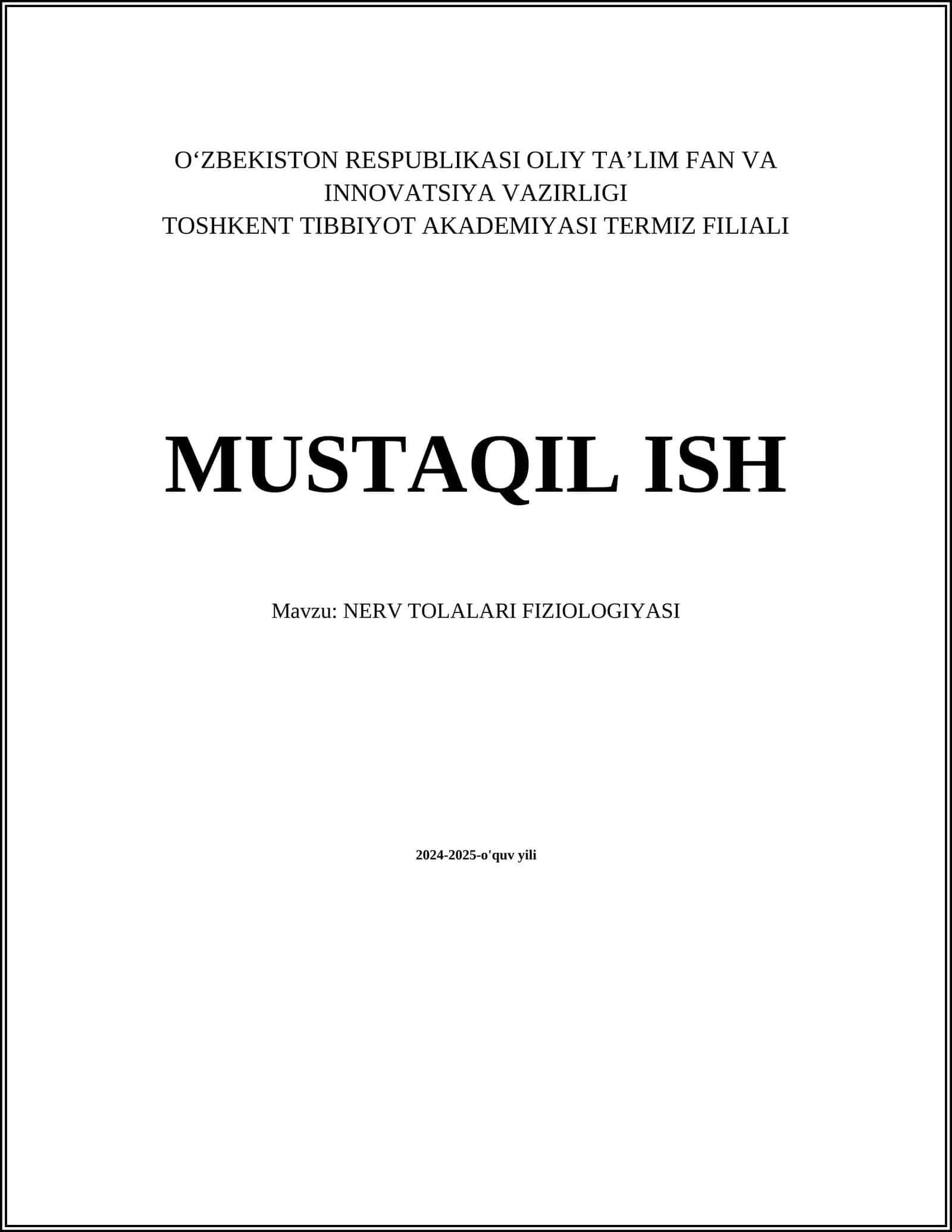 NERV TOLALARI FIZIOLOGIYASI