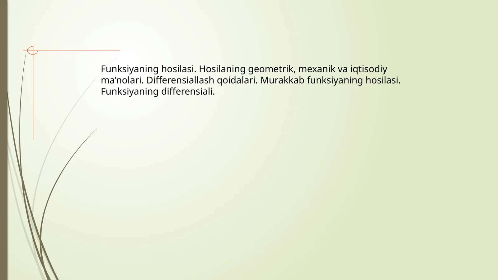 Funksiyaning hosilasi