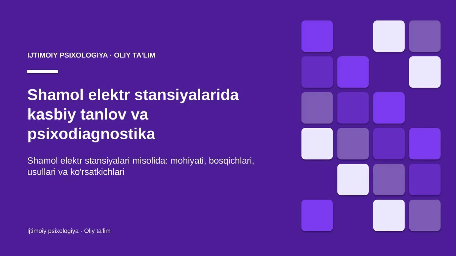Shamol elektr stansiyalarida kasbiy tanlov va psixodiagnostika