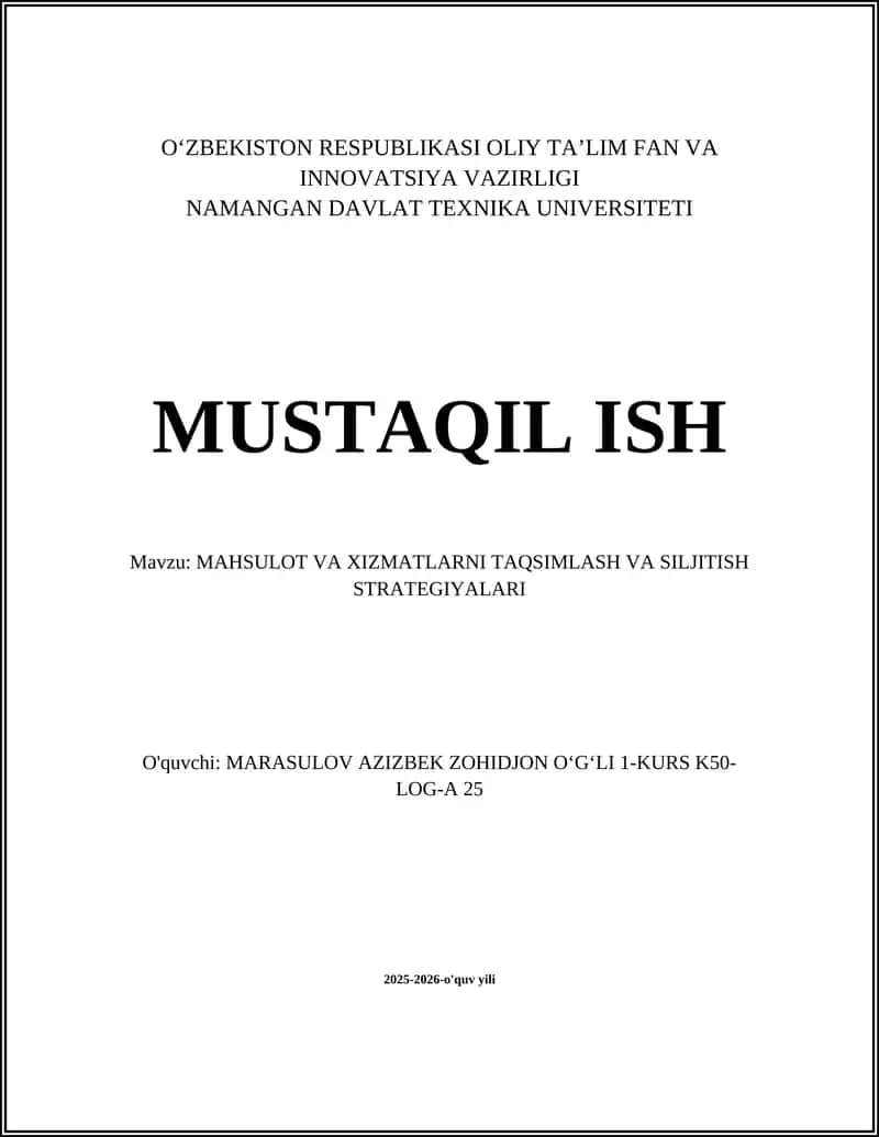 MAHSULOT VA XIZMATLARNI TAQSIMLASH VA SILJITISH STRATEGIYALARI