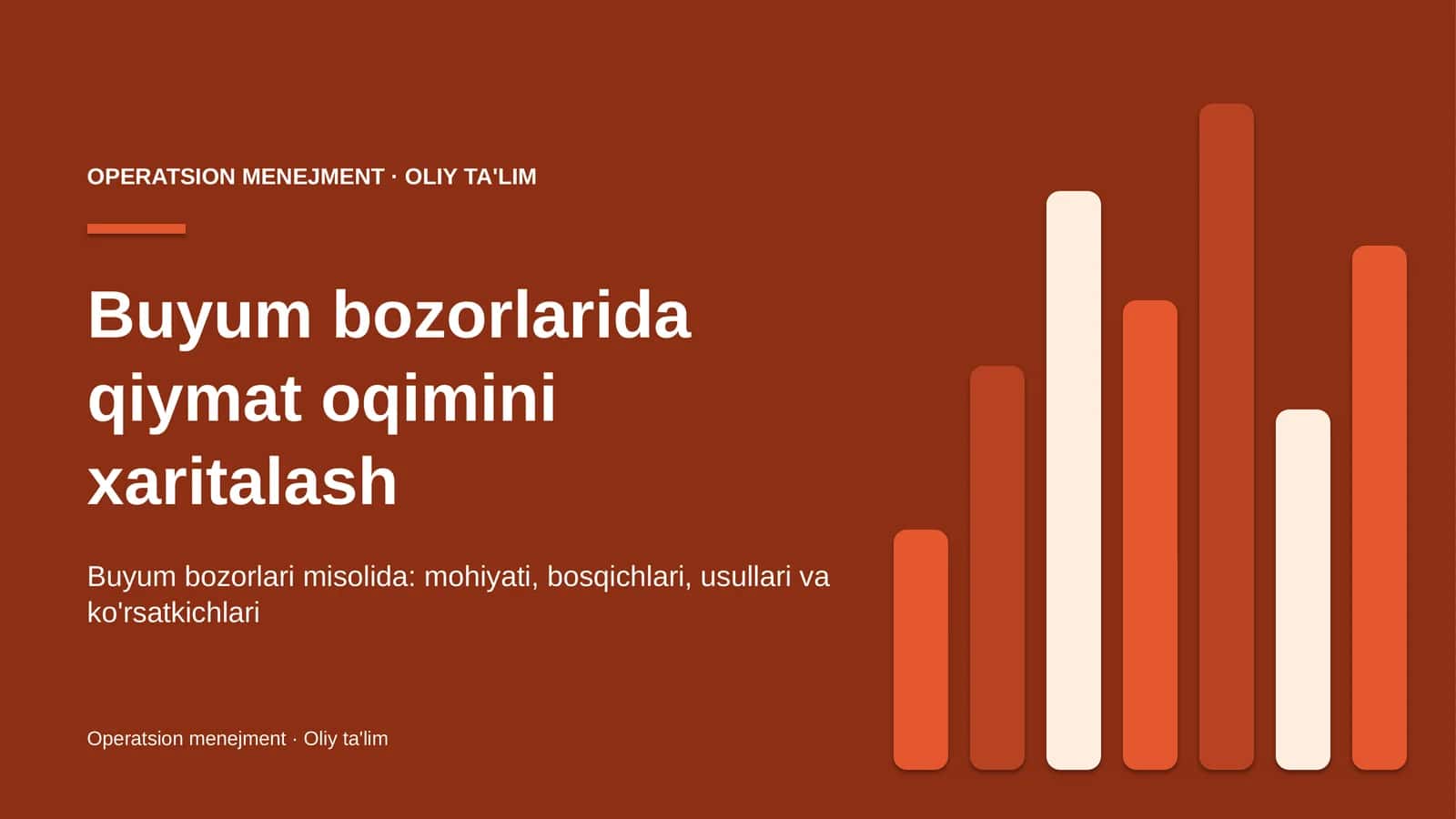 Buyum bozorlarida qiymat oqimini xaritalash