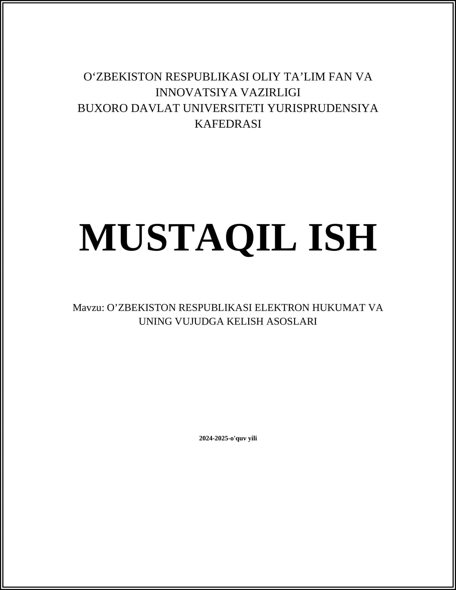 O’ZBEKISTON RESPUBLIKASI ELEKTRON HUKUMAT VA UNING VUJUDGA KELISH ASOSLARI