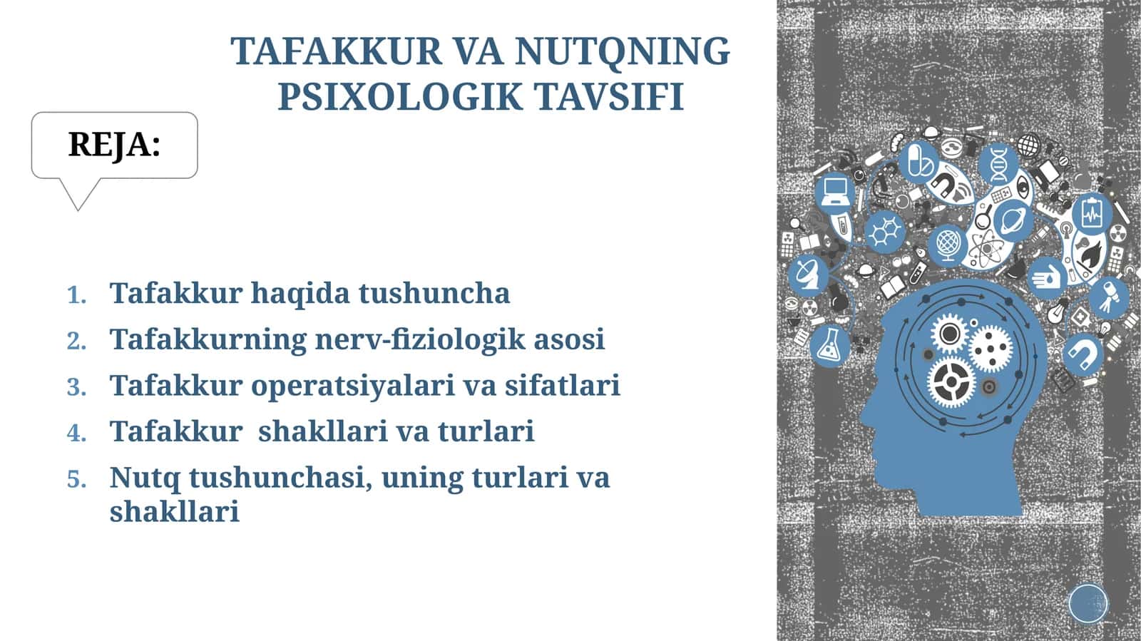TAFAKKUR VA NUTQNING PSIXOLOGIK TAVSIFI