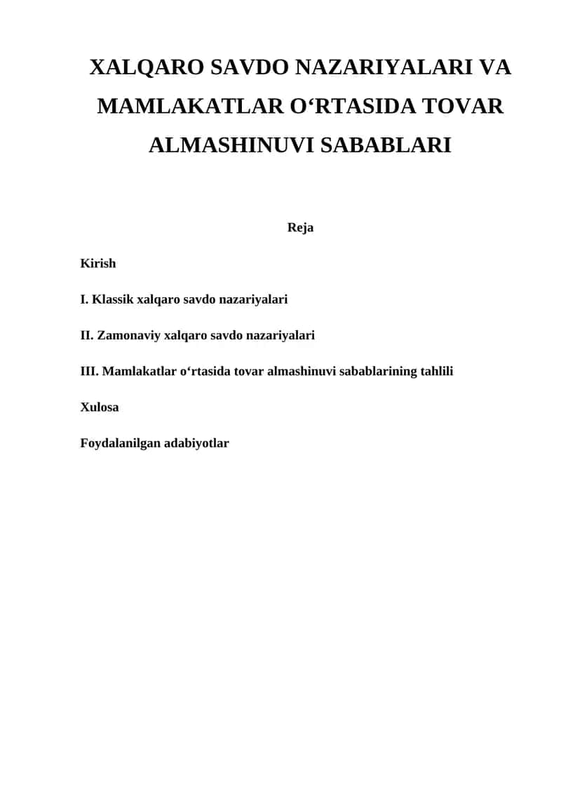 XALQARO SAVDO NAZARIYALARI VA MAMLAKATLAR O‘RTASIDA TOVAR ALMASHINUVI SABABLARI