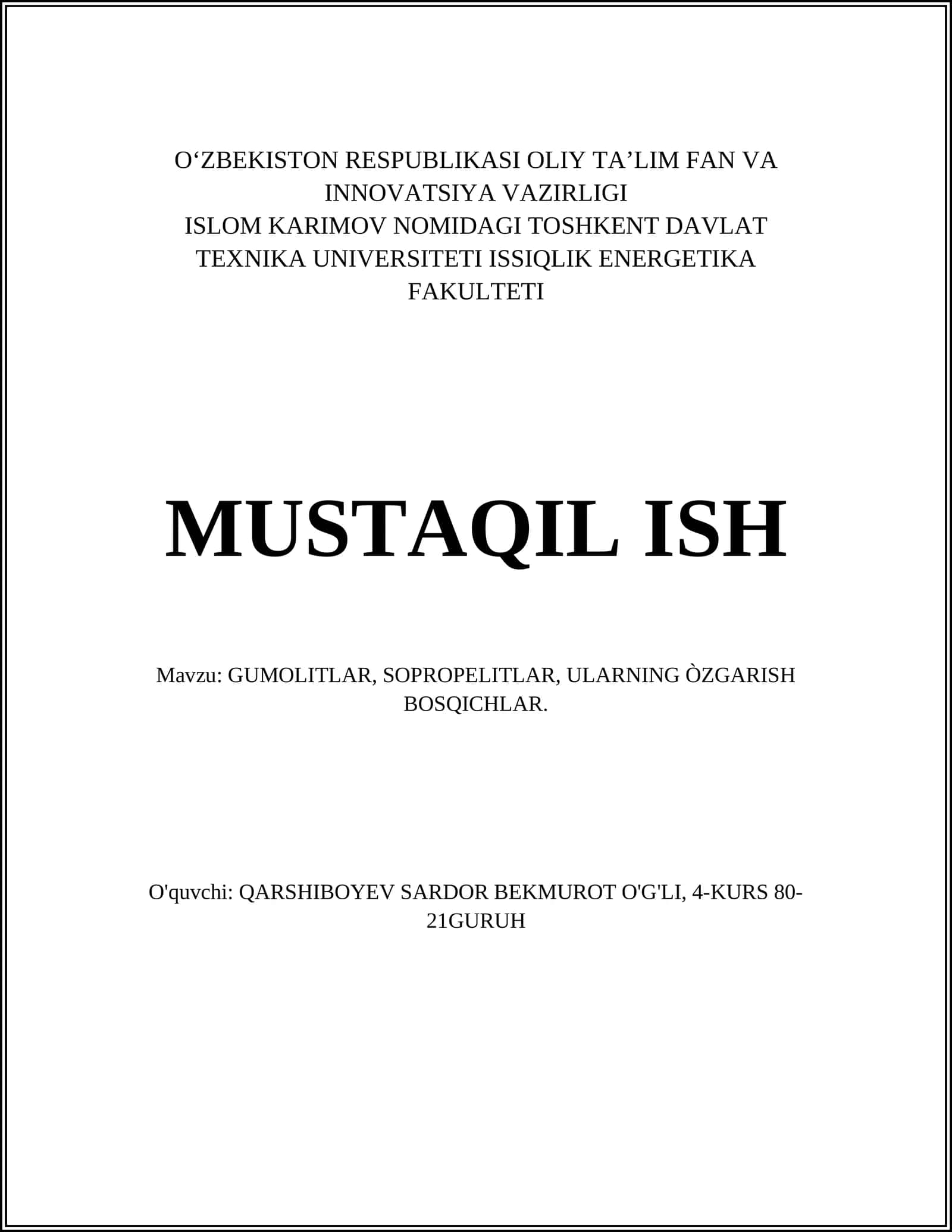 Gumolitlar, Sopropelitlar, Ularning Òzgarish Bosqichlar