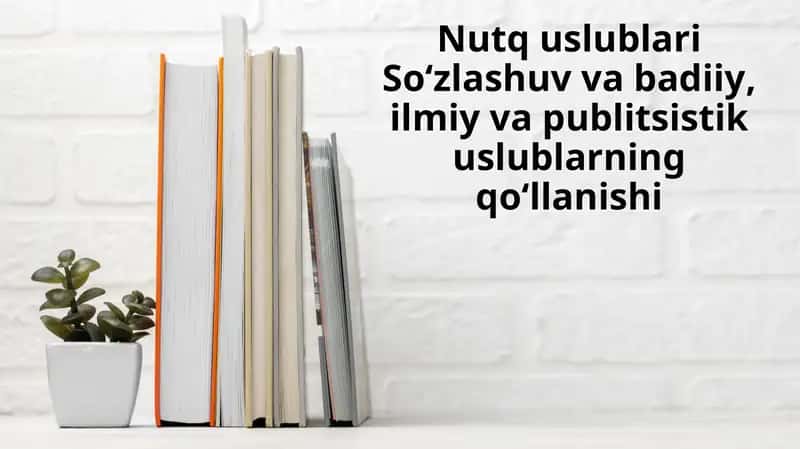 Og`zaki so`zlashuv uslubi