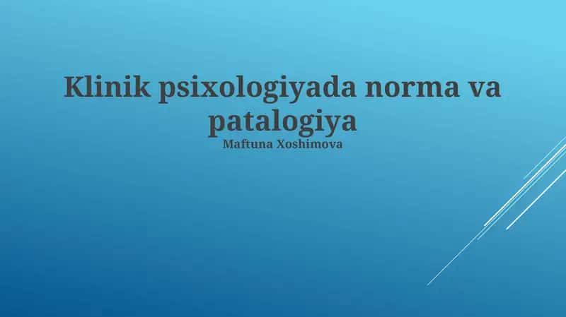 Klinik psixologiyada norma va patalogiya