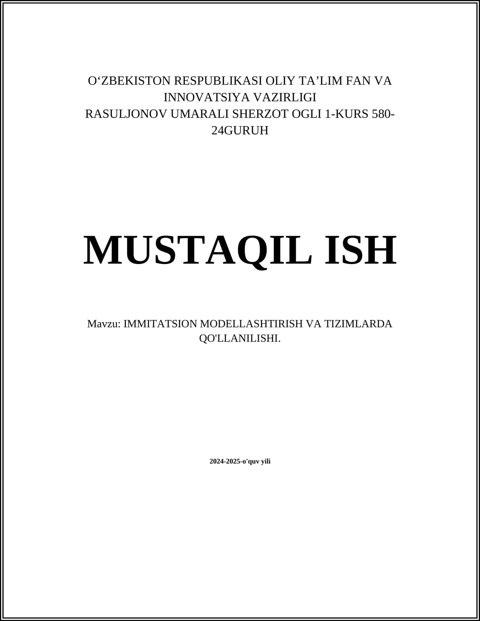 IMMITATSION MODELLASHTIRISH VA TIZIMLARDA QO'LLANILISHI