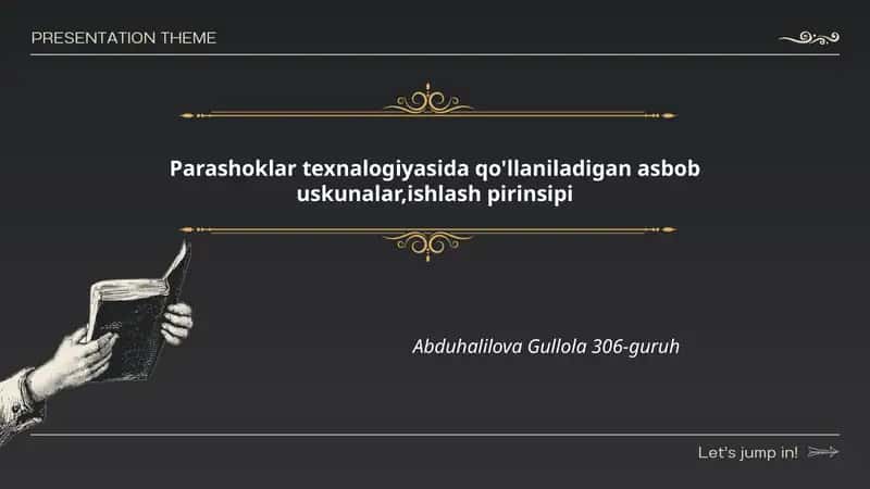 Parashoklar texnalogiyasida qo'llaniladigan asbob uskunalar, ishlash pirinsipi