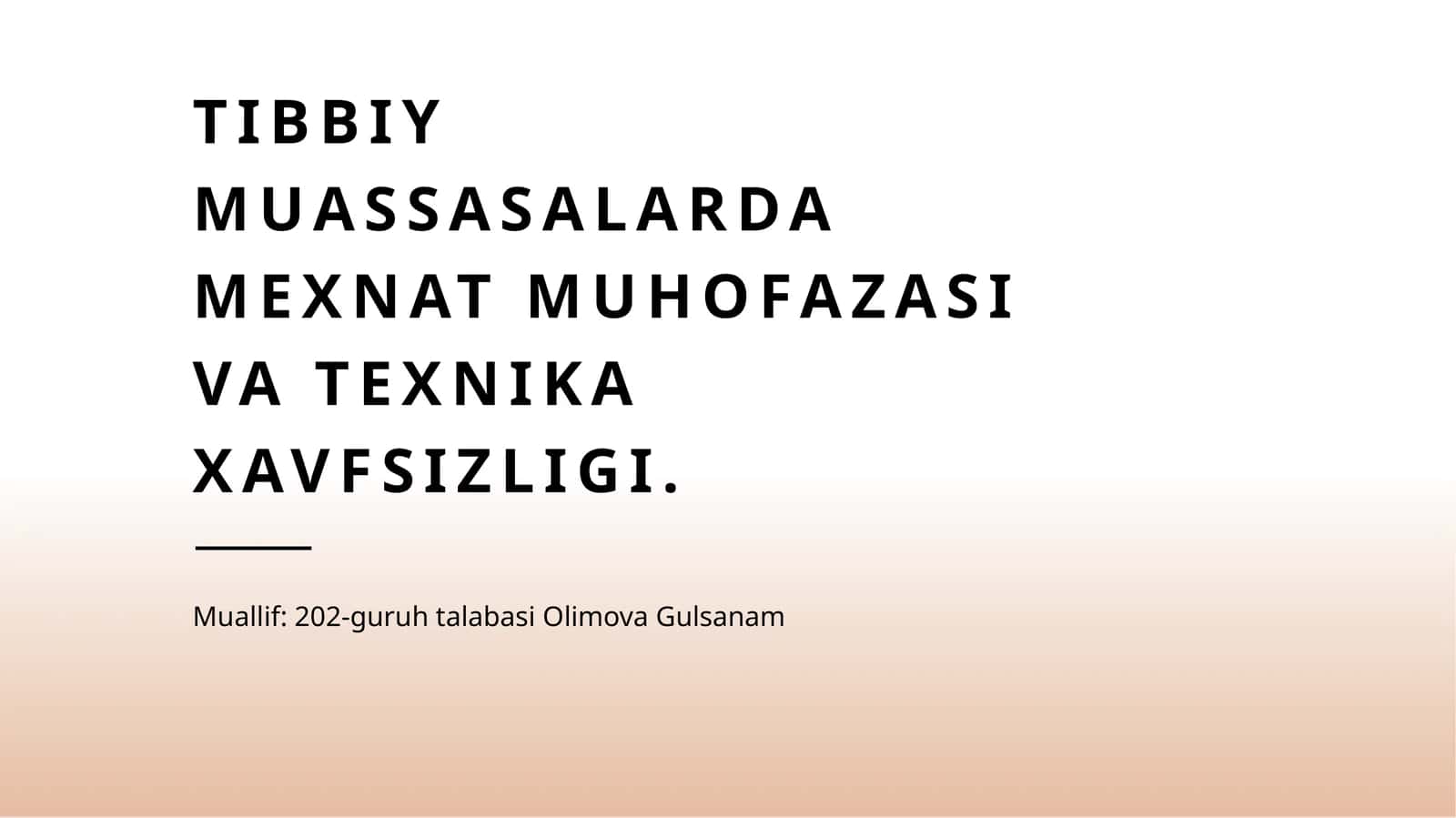 Tibbiy muassasalarda mexnat muhofazasi va texnika xavfsizligi
