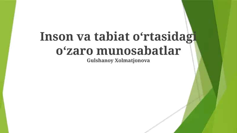 Inson va tabiat oʻrtasidagi oʻzaro munosabatlar