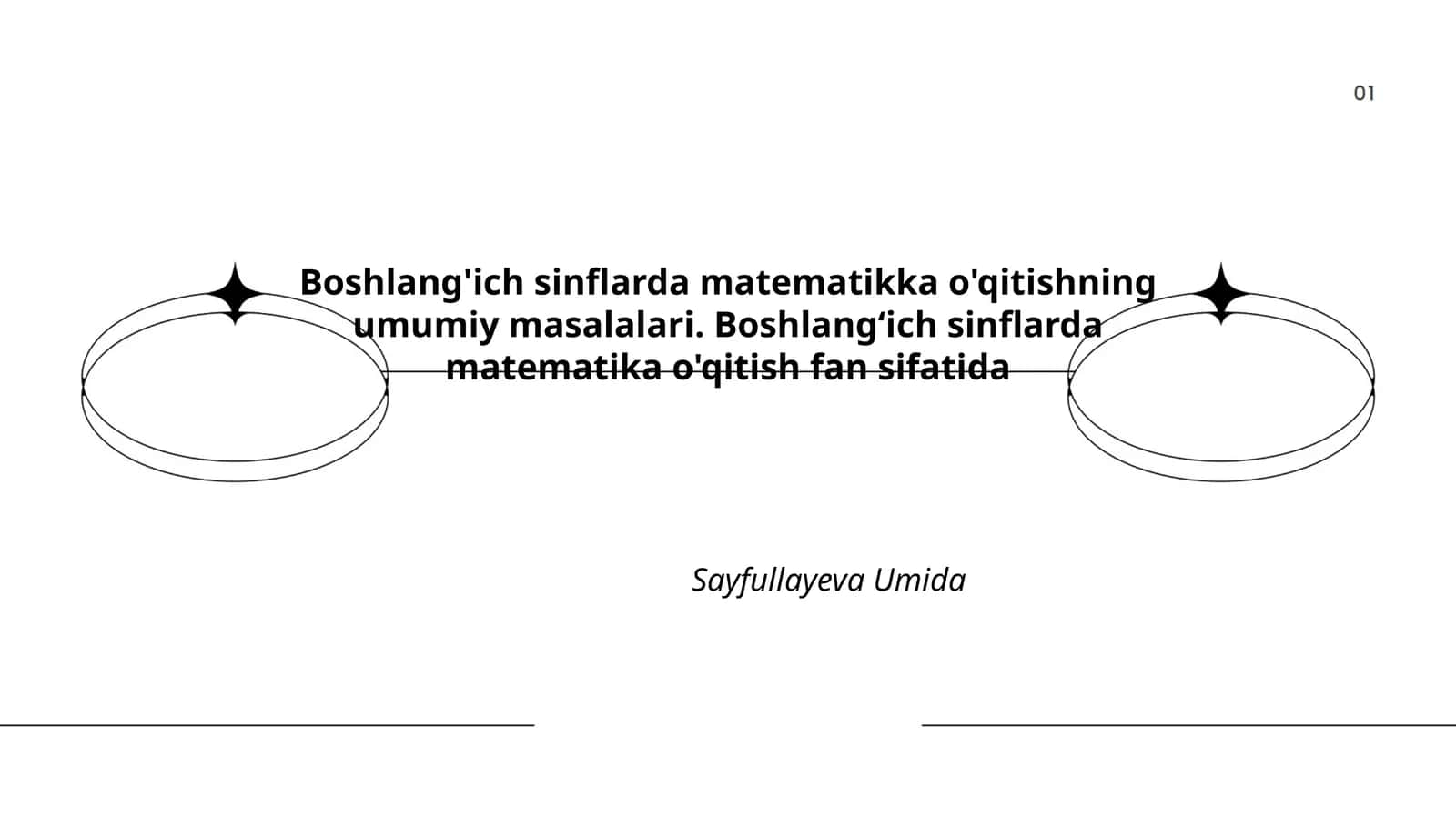 Boshlang'ich sinflarda matematikka o'qitishning umumiy masalalari