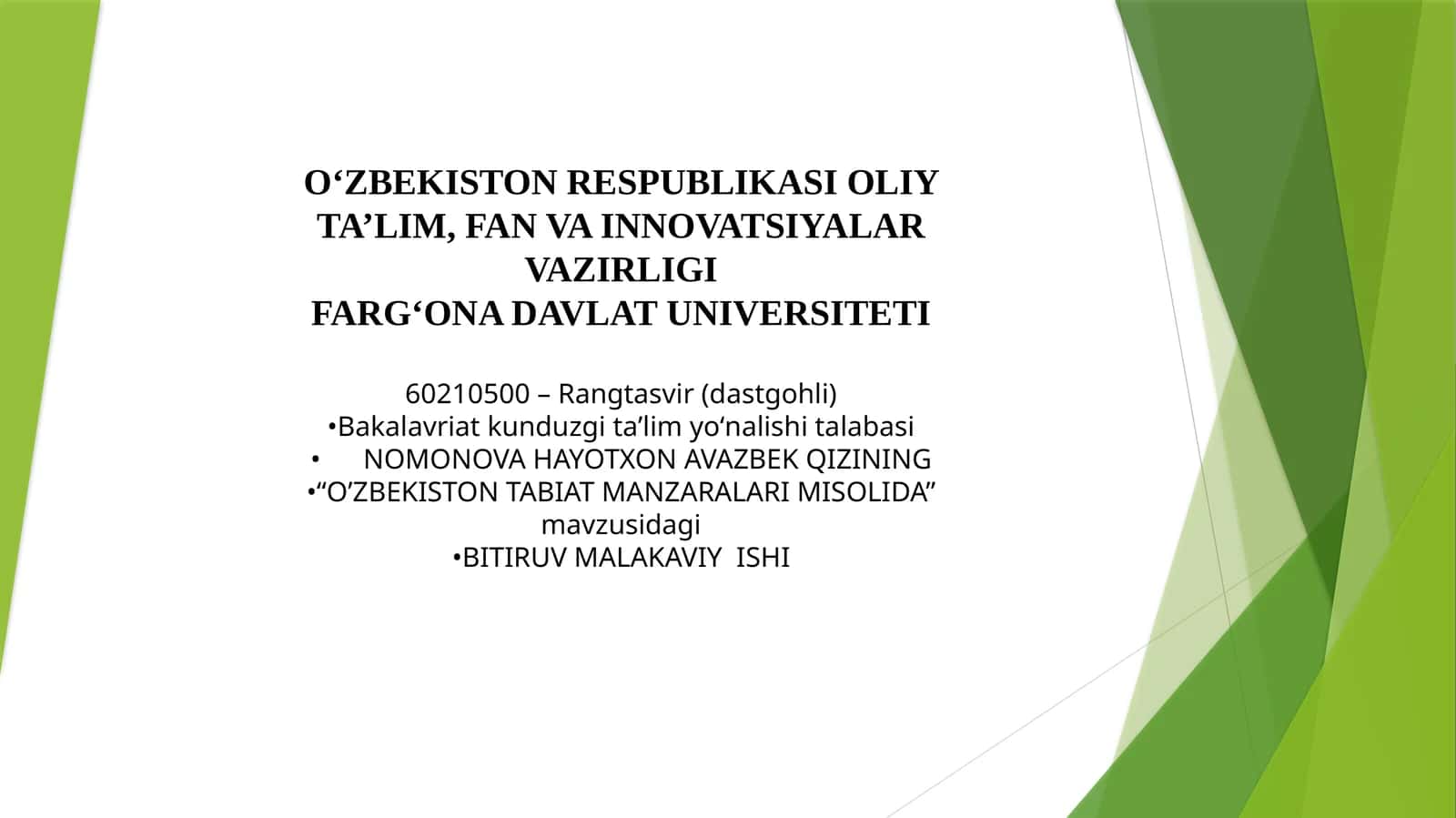 “O’ZBEKISTON TABIAT MANZARALARI MISOLIDA”mavzusidagi