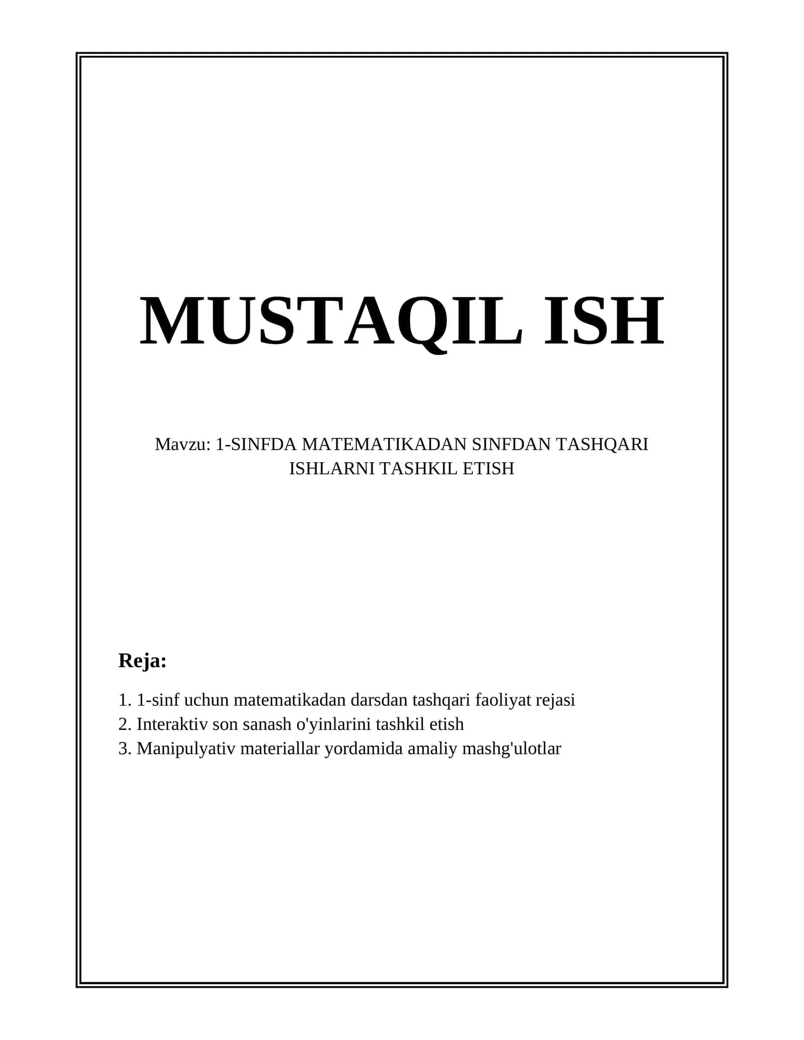 1-SINFDA MATEMATIKADAN SINFDAN TASHQARI ISHLARNI TASHKIL ETISH