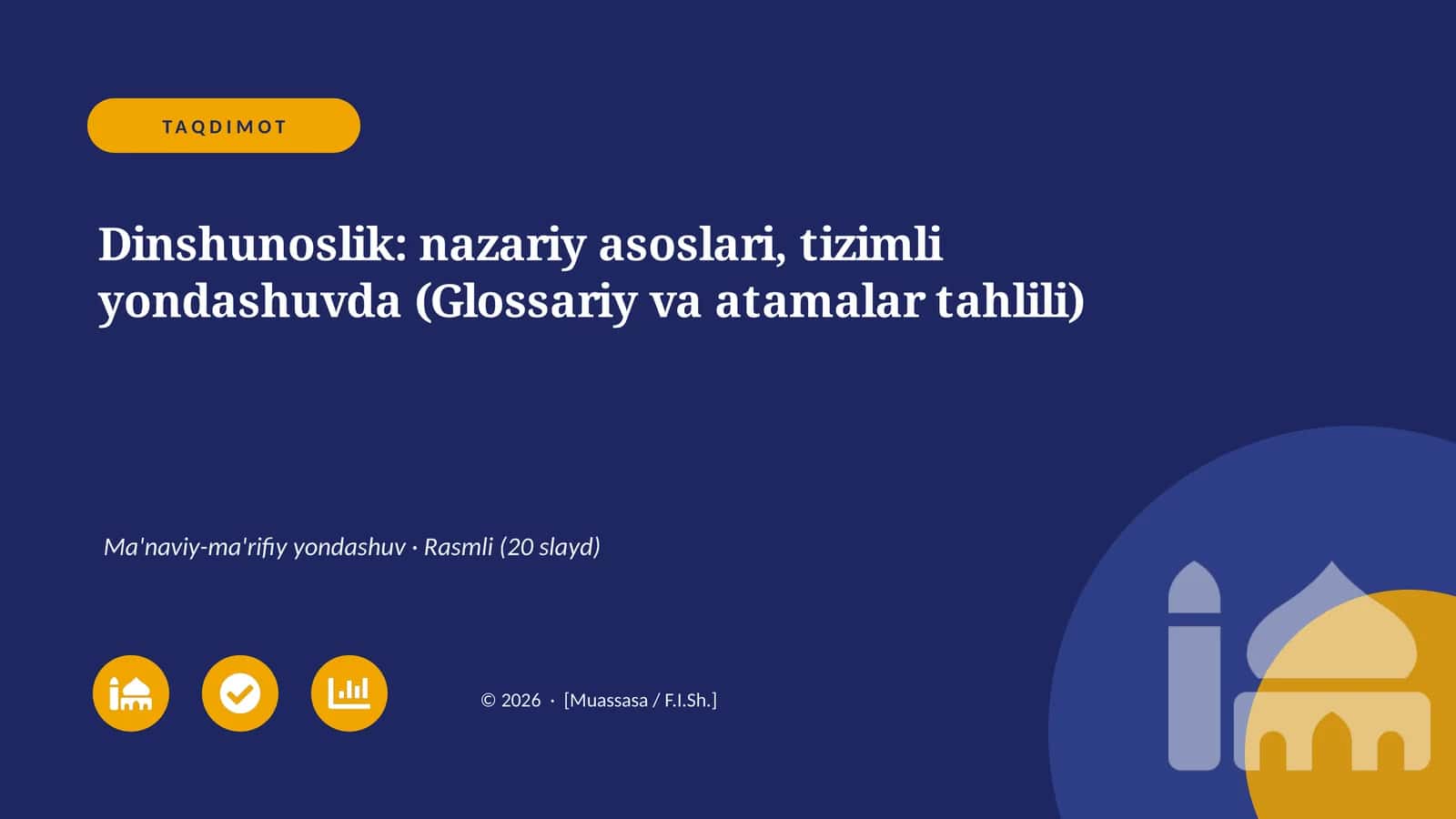Dinshunoslik: nazariy asoslari, tizimli yondashuvda (Glossariy va atamalar tahlili)