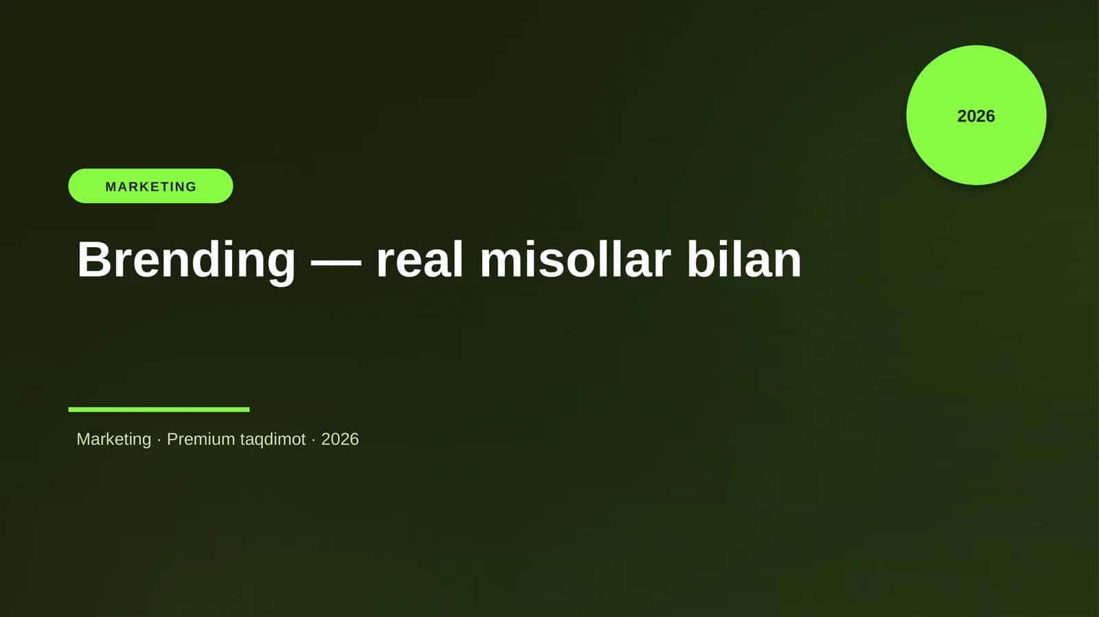 Brending — real misollar bilan