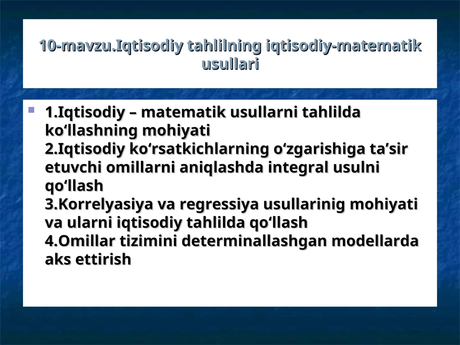 Iqtisodiy tahlilning iqtisodiy-matematik usullari