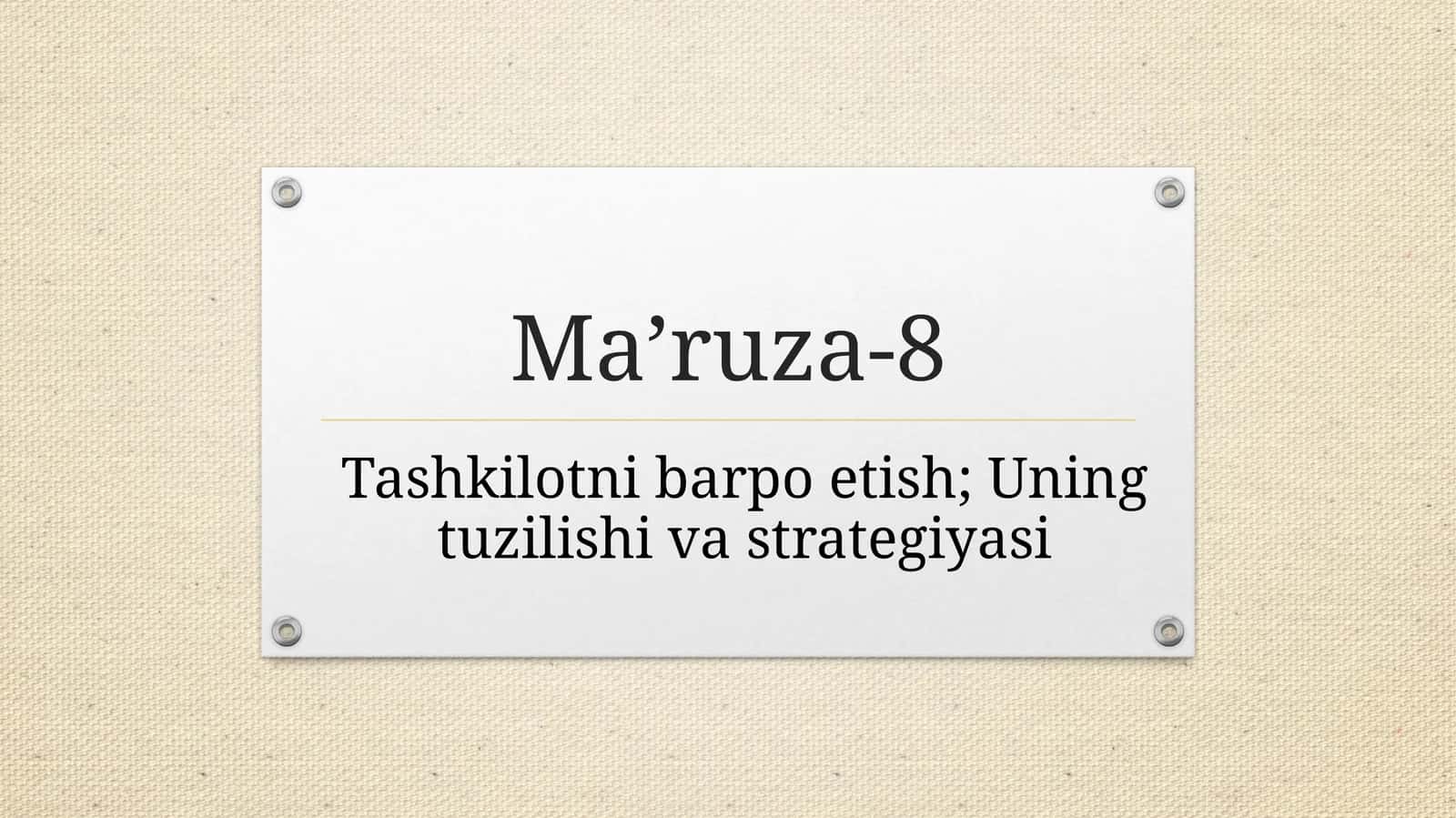 tashkilotni barpo etish strategiyasi