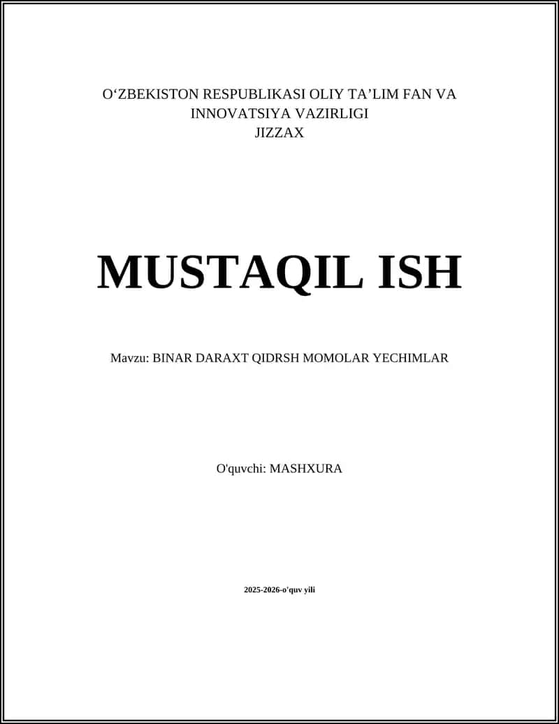 BINAR DARAXT QIDRSH MOMOLAR YECHIMLAR