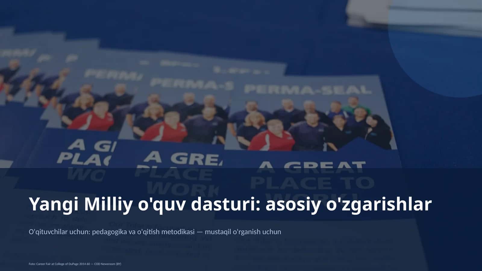 Yangi Milliy o'quv dasturi: asosiy o'zgarishlar