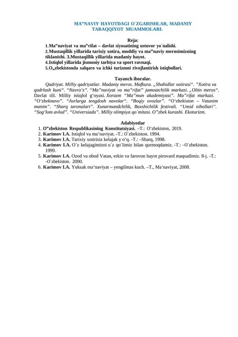 MA‟NAVIY HAYOTDAGI O`ZGARISHLAR, MADANIY TARAQQIYOT MUAMMOLARI