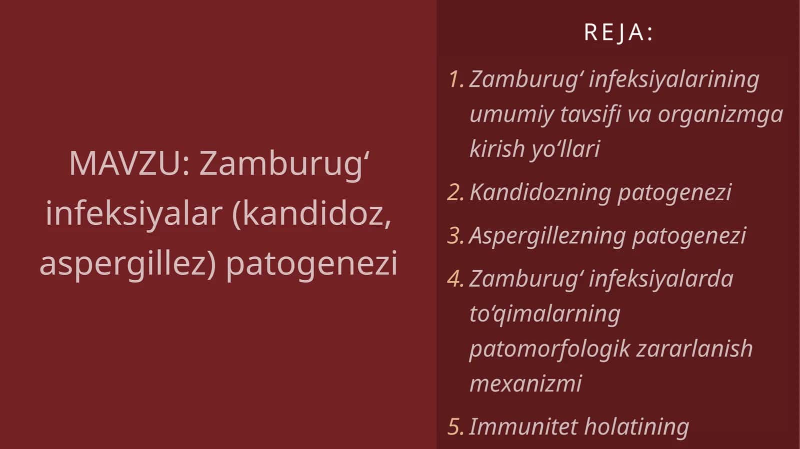 Zamburug‘infeksiyalar(kandidoz,aspergillez)patogenezi