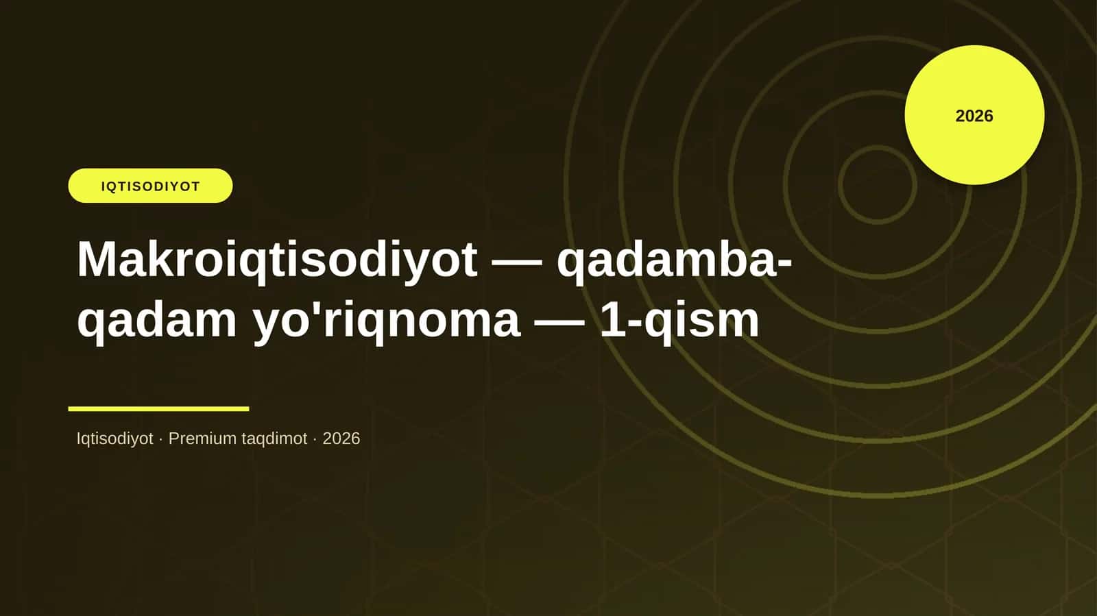 Makroiqtisodiyot — qadamba-qadam yo'riqnoma — 1-qism