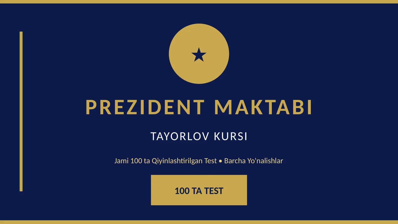 PREZIDENT MAKTABI TAYORLOV KURSI