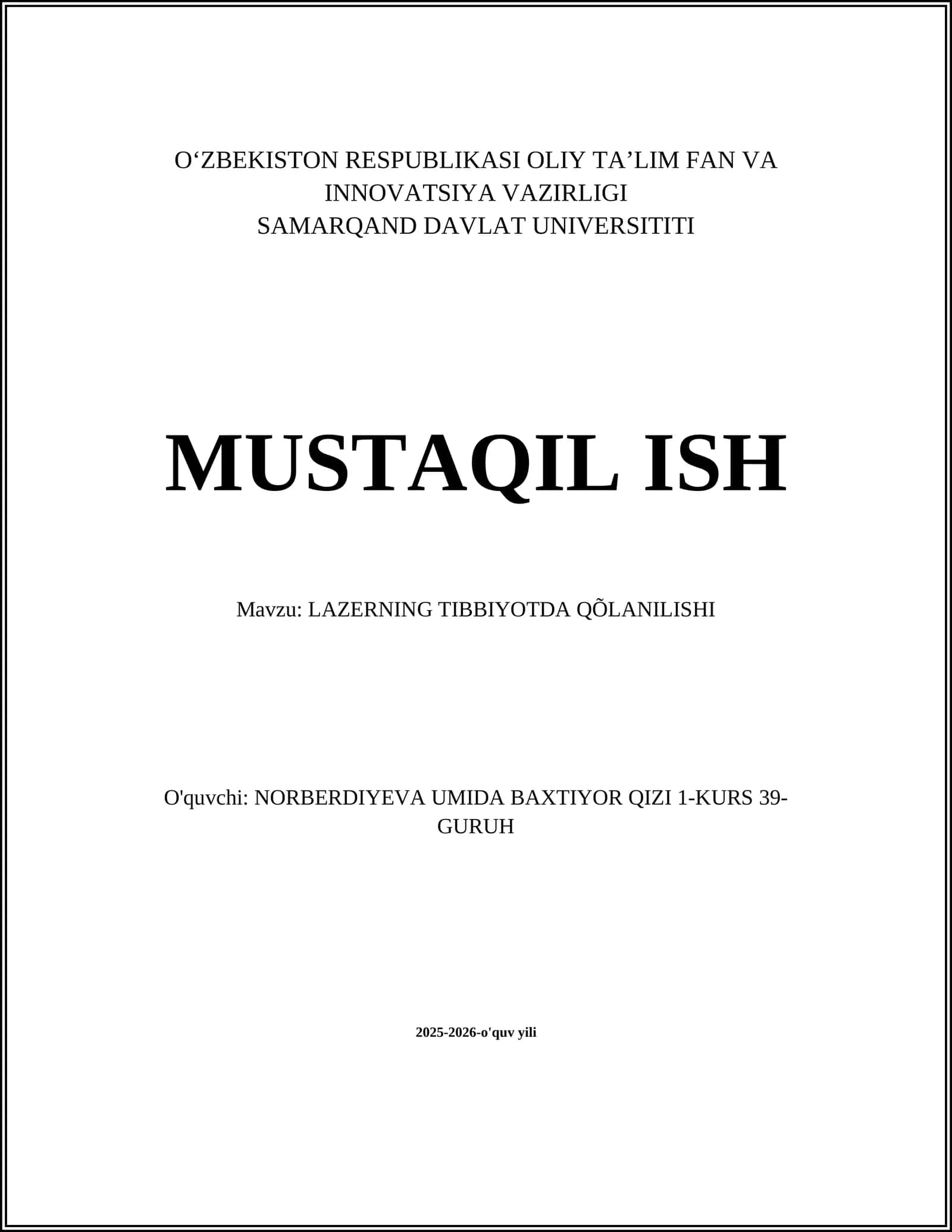 LAZERNING TIBBIYOTDA QÕLANILISHI