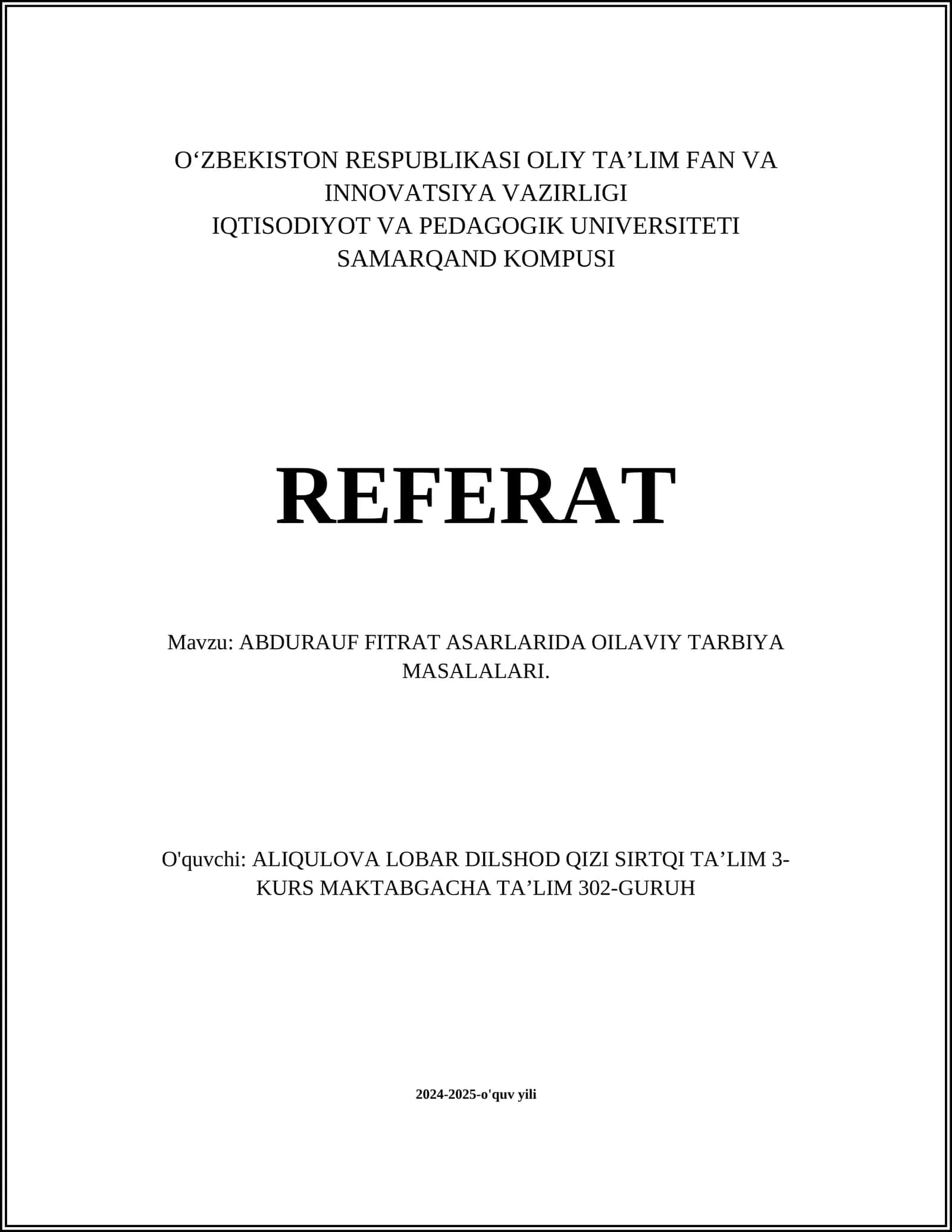 ABDURAUF FITRAT ASARLARIDA OILAVIY TARBIYA MASALALARI