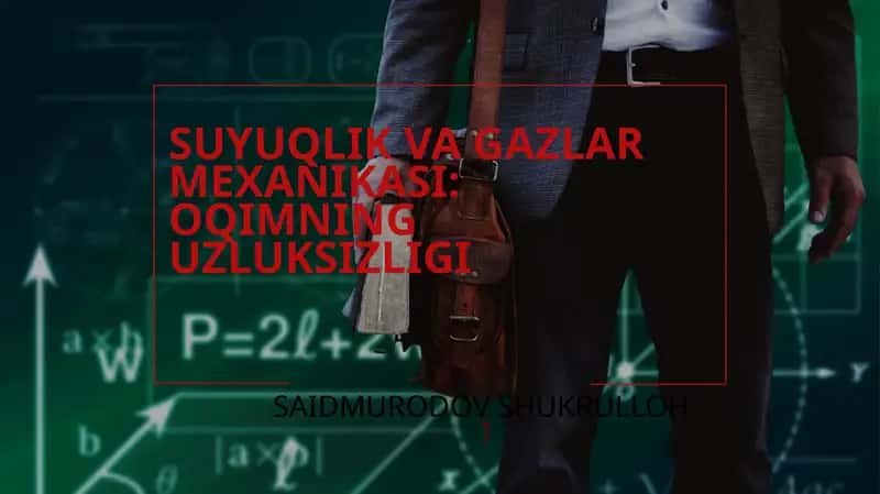 Suyuqlik va Gazlar Mexanikasi: Oqimning Uzluksizligi