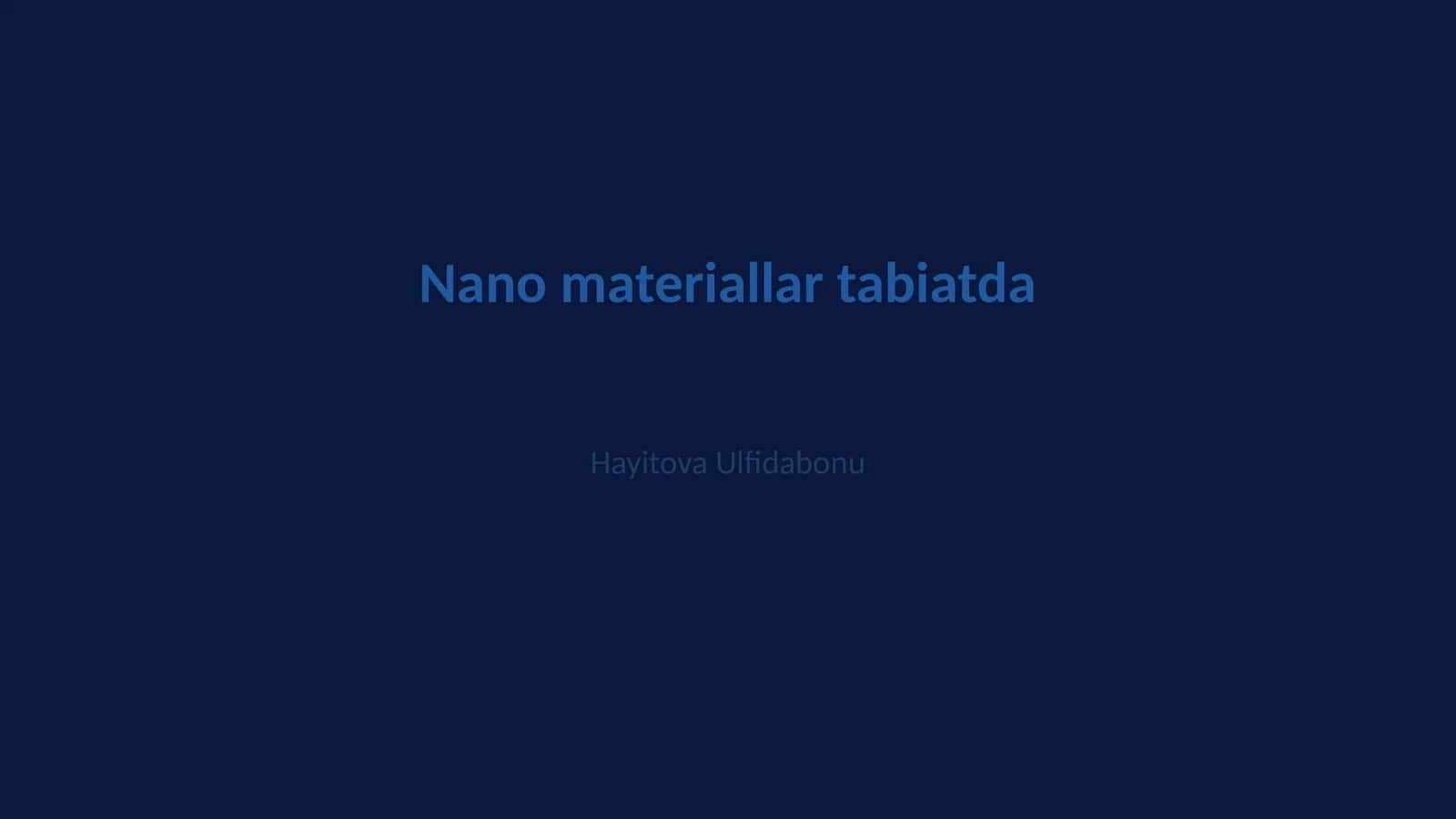 Nano materiallar tabiatda