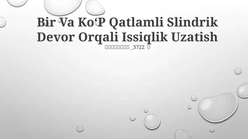Ko`p Qatlamli Slindrik Devor