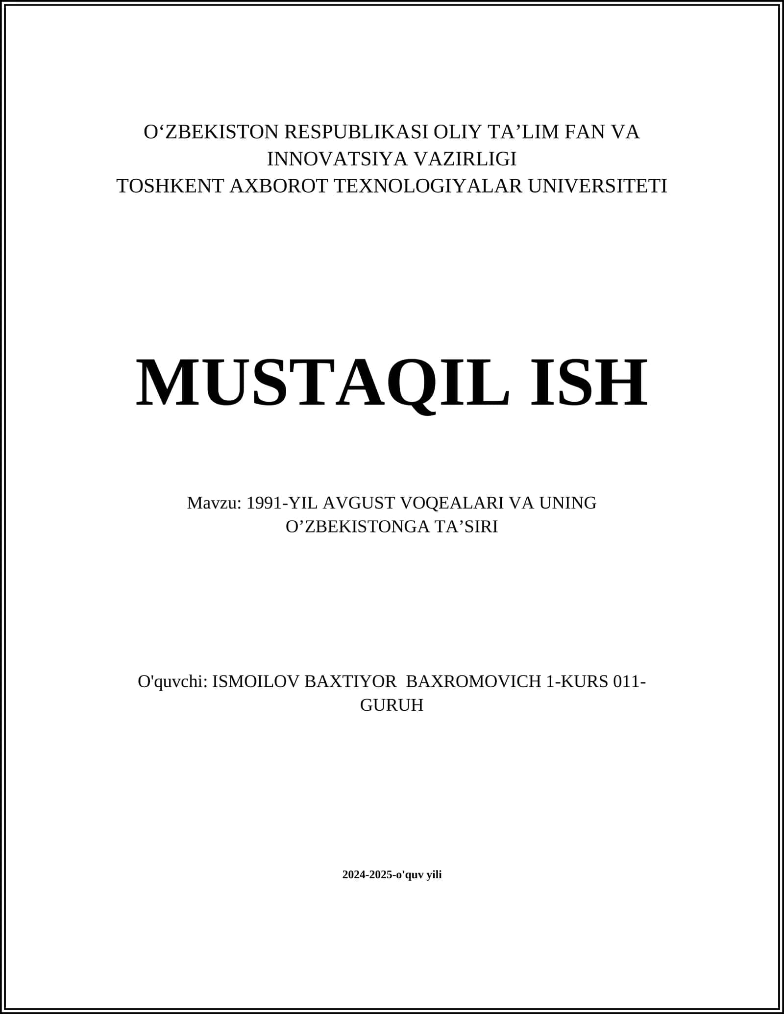 1991-YIL AVGUST VOQEALARI VA UNING O’ZBEKISTONGA TA’SIRI
