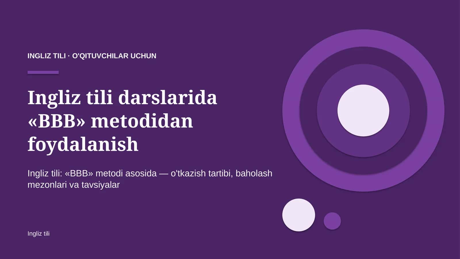 ingliz tili darslarida bbb metodidan foydalanish 7427