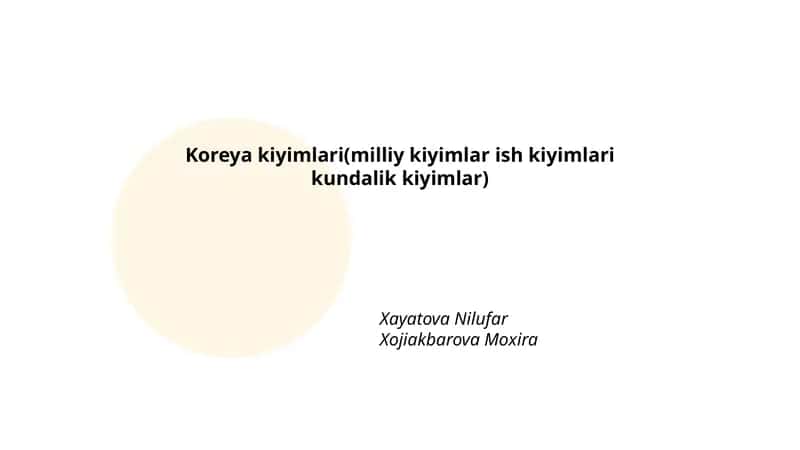 Koreya kiyimlari(milliy kiyimlar ish kiyimlari kundalik kiyimlar)