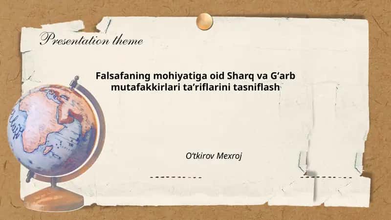 Sharq va Gʻarb mutafakkirlari taʼriflarini tasniflash